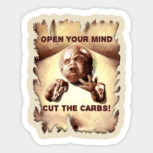 Total Recall (1990) Kuato: "OPEN YOUR MIND. CUT THE CARBS!" Sticker